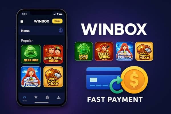 Winbox Review 2025: Fast Payouts and Premium Mobile Gaming Experience